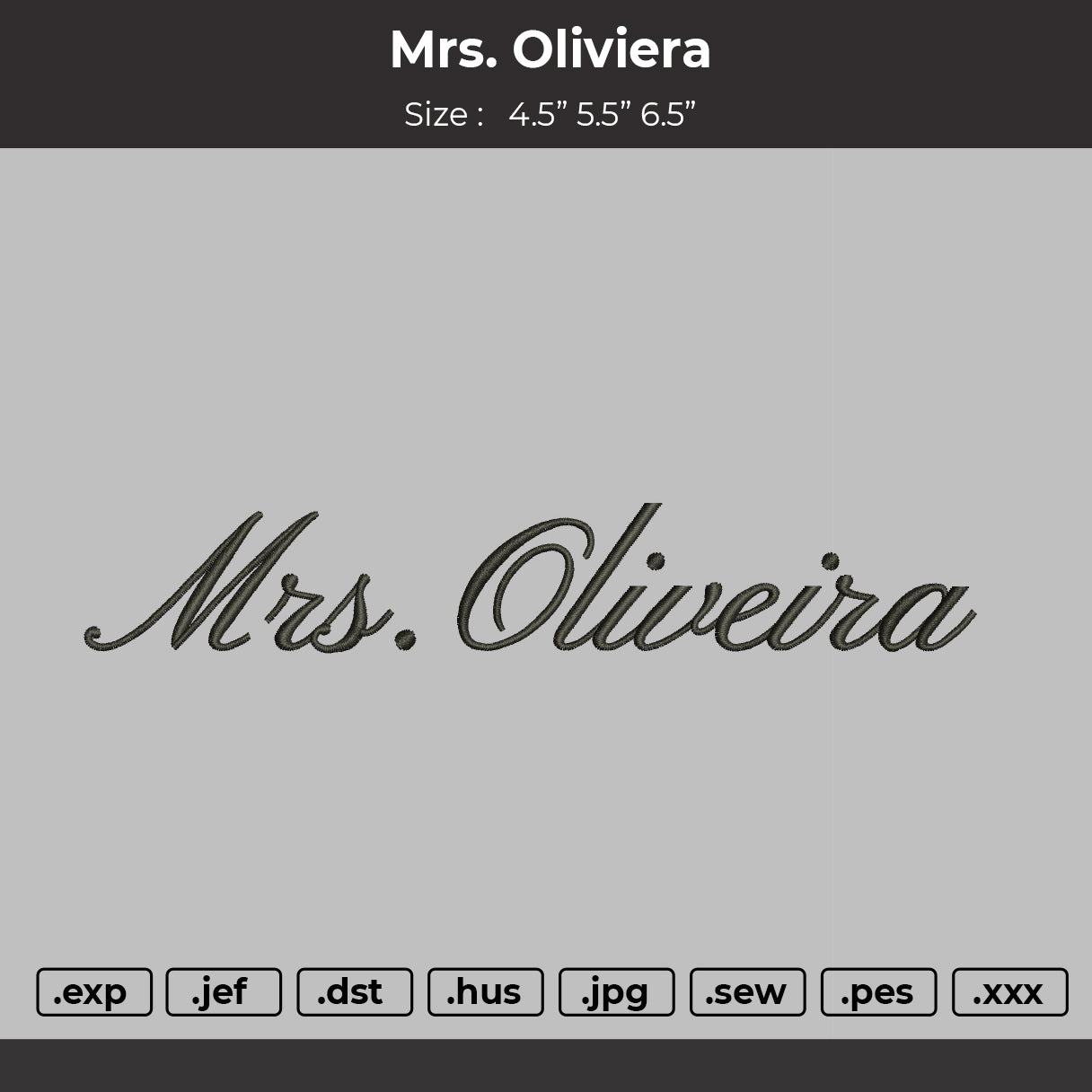 Mrs Oliviera Embroidery File