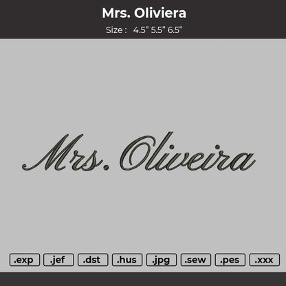Mrs Oliviera Embroidery File