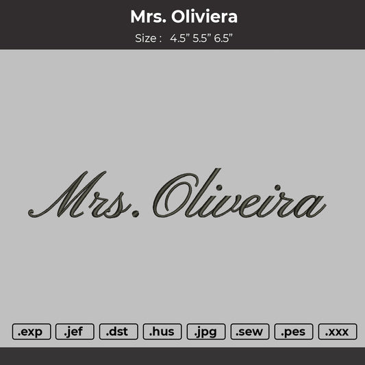 Mrs Oliviera Embroidery File