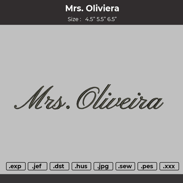 Mrs Oliviera Embroidery File