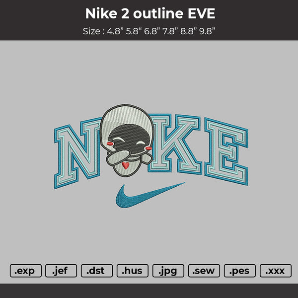 Nike 2outline EVE Embroidery File 6 Sizes