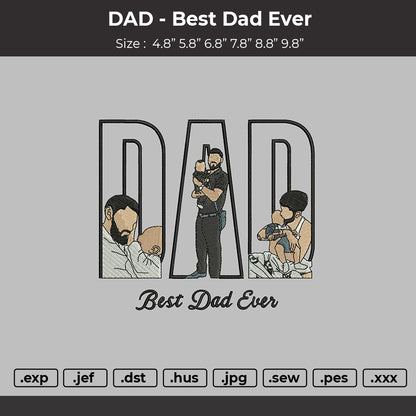 Dad Photo Best Dad ever  Embroidery File