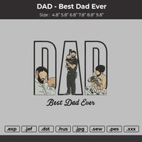 Dad Photo Best Dad ever  Embroidery File