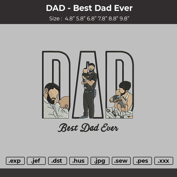 Dad Photo Best Dad ever  Embroidery File