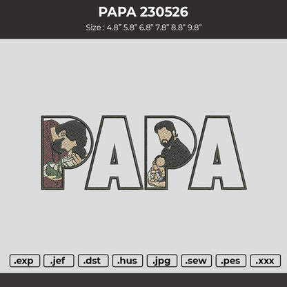 Papa 230526 Embroidery Design File