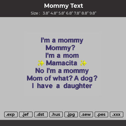mommy text  Embroidery File Design
