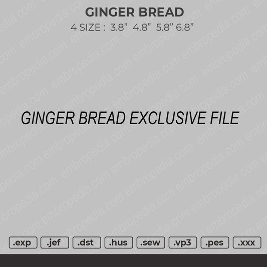 Ginger Bread Embroidery File 4 size