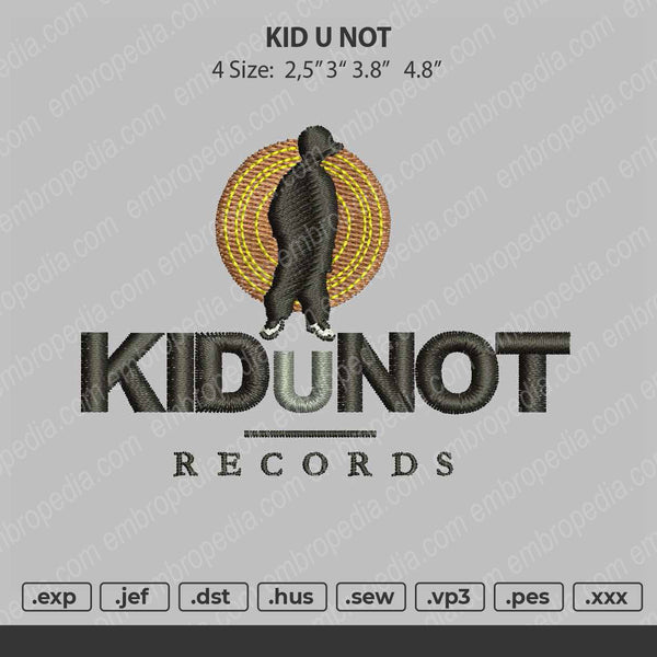 Kidunot Embroidery File 4 size