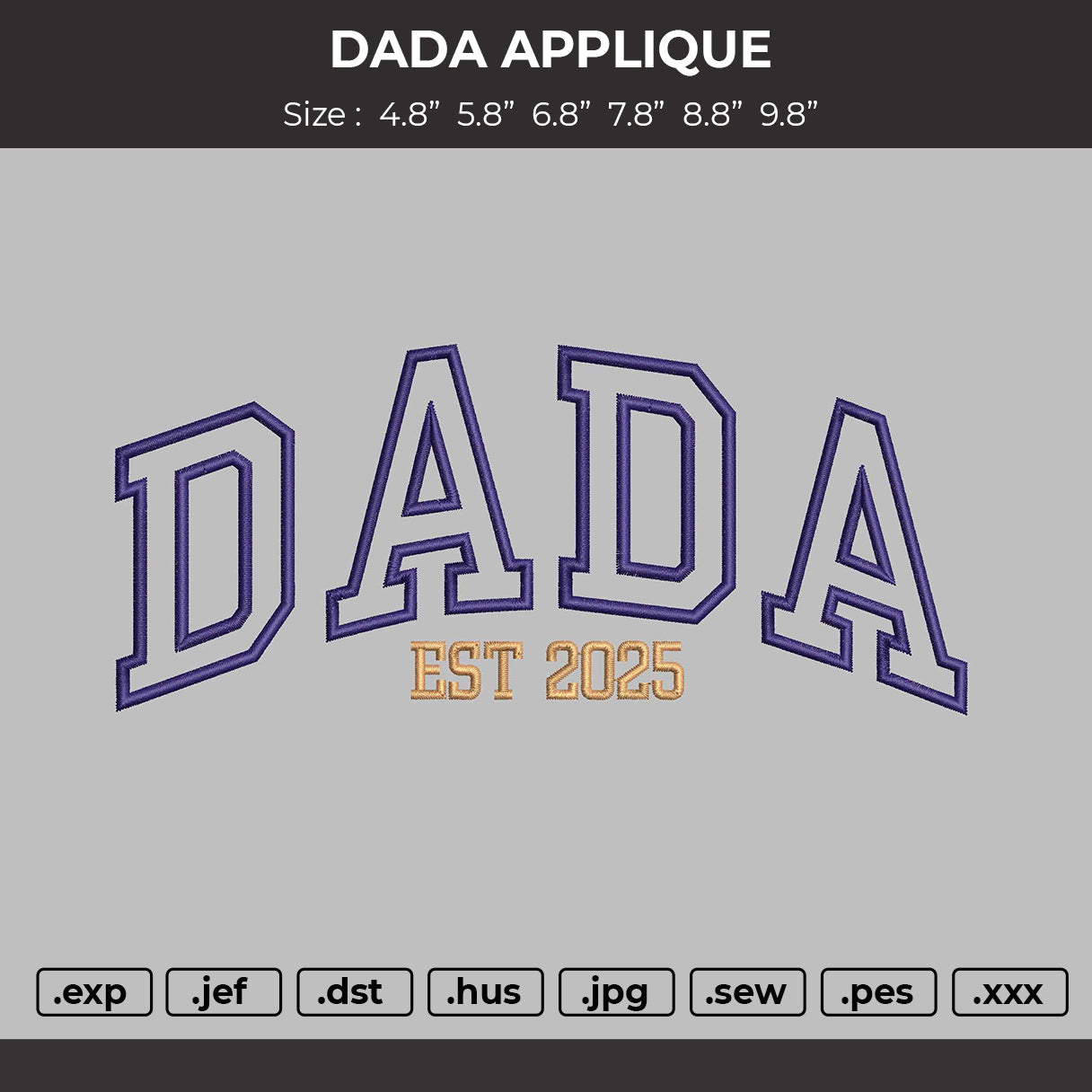 DADA 2025 App Embroidery File 6 sizes