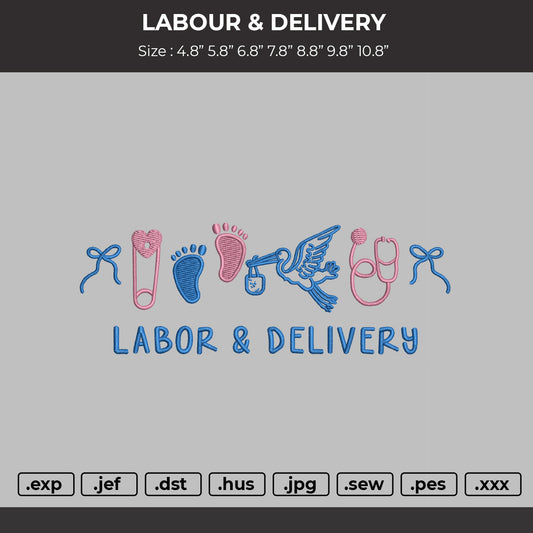 Labor & Delivery Embroidery File