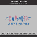 Labor & Delivery Embroidery File