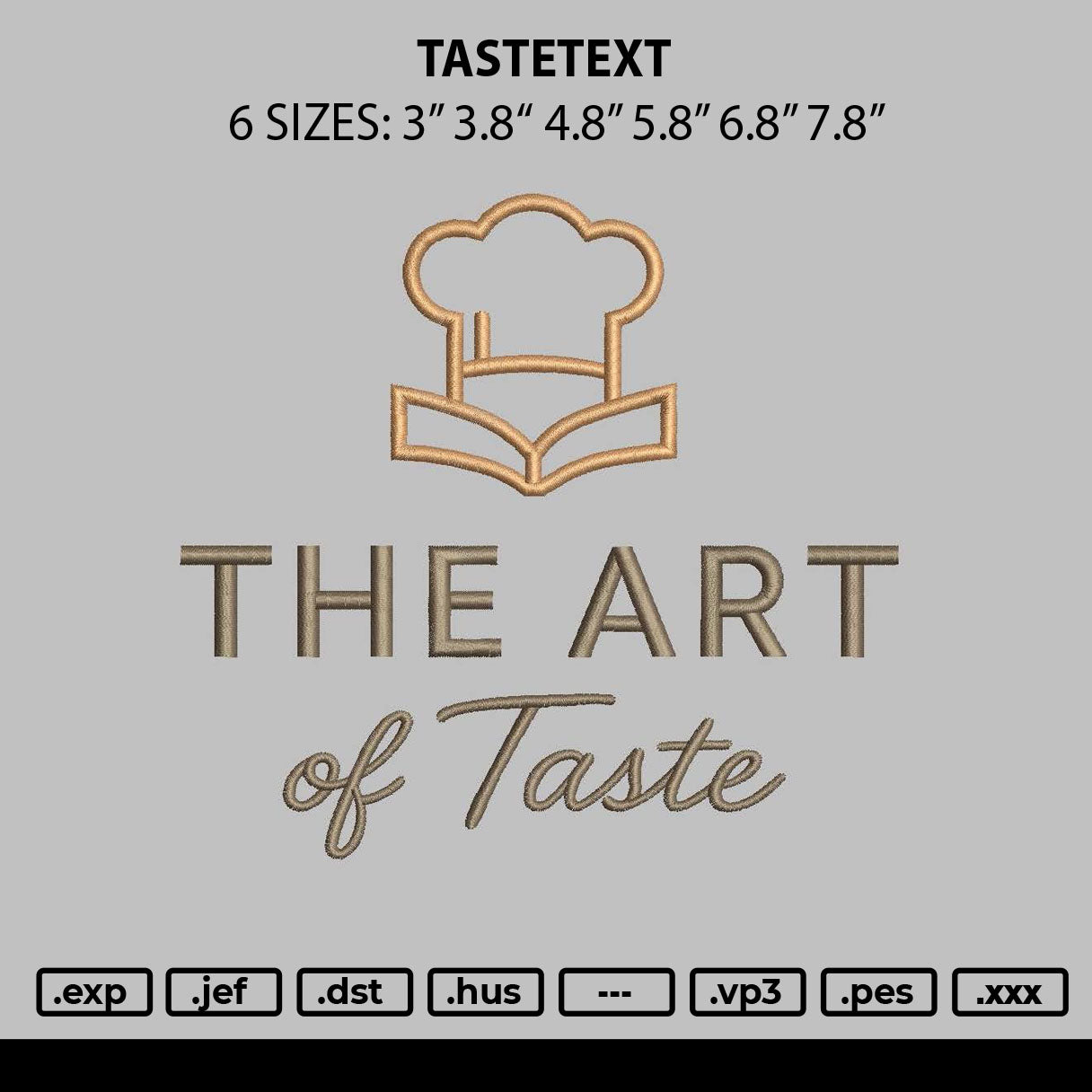 Tastetext Embroidery File 6 sizes