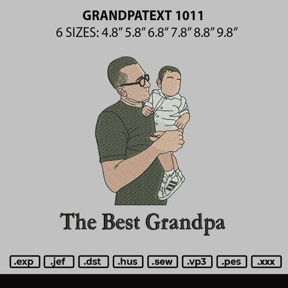 Grandpatext 1112 Embroidery File 6 sizes