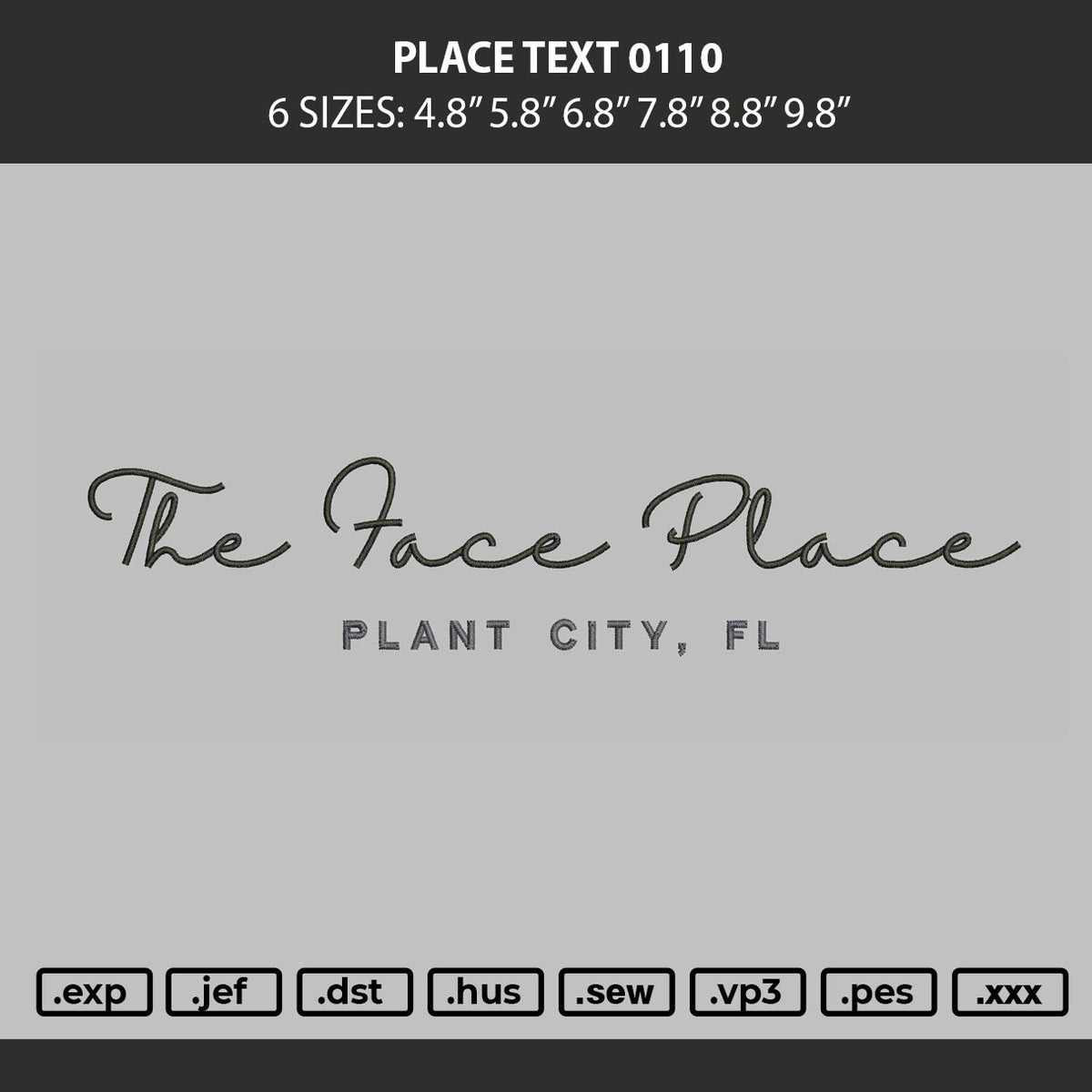 Place Text 0110 Embroidery Machine Design File 6 sizes