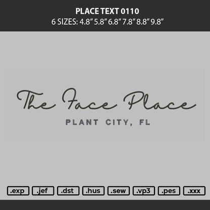 Place Text 0110 Embroidery Machine Design File 6 sizes