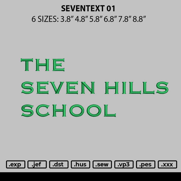 Seventext Embroidery File 6 sizes