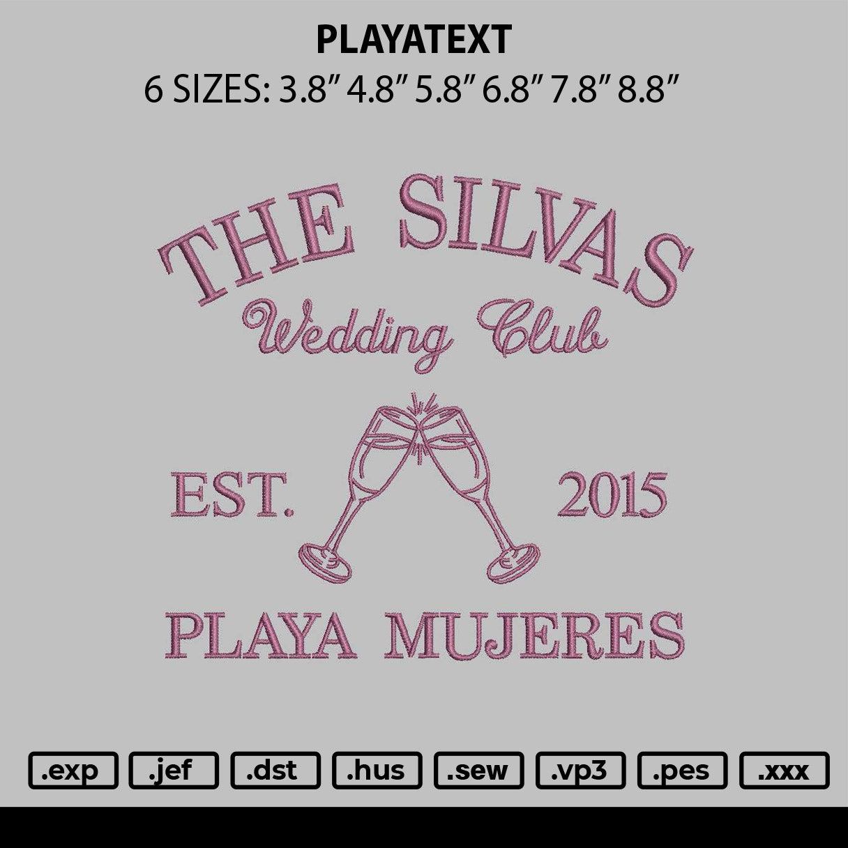Playatext Embroidery File 6 sizes
