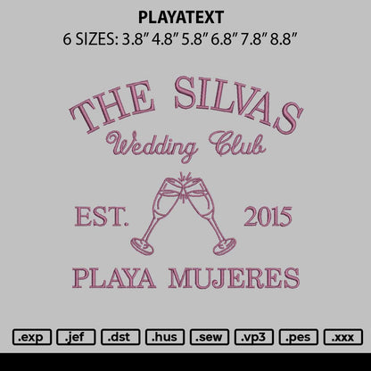 Playatext Embroidery File 6 sizes