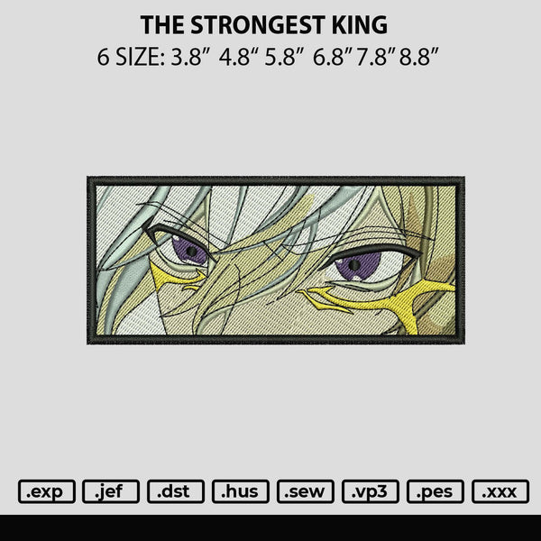 The Strongest King Embroidery File 6 sizes