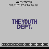 Youth Text 3D Embroidery File 6 sizes