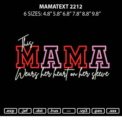 Mamatext 2212 Embroidery File 6 sizes