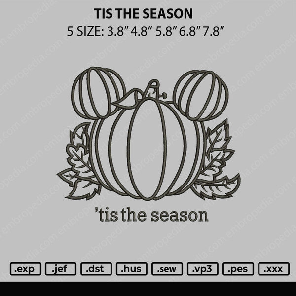 Tis The Season Embroidery File 5 sizes