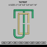 Tjctext Embroidery File 6 sizes