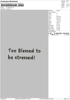 Too Blessed Embroidery File 6 sizes