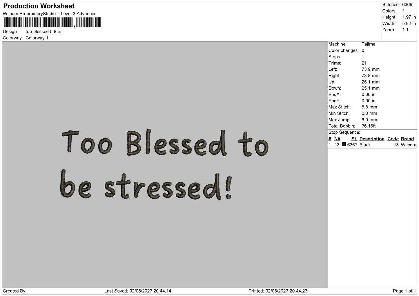 Too Blessed Embroidery File 6 sizes