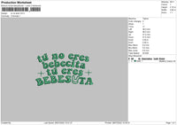 Tu No Eres Embroidery File 4 sizes