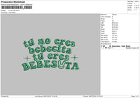 Tu No Eres Embroidery File 4 sizes