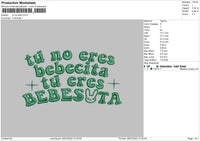 Tu No Eres Embroidery File 4 sizes