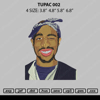 Tupac 002 Embroidery File 4 size