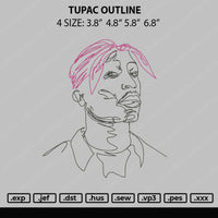 Tupac Outline Embroidery File 4 size