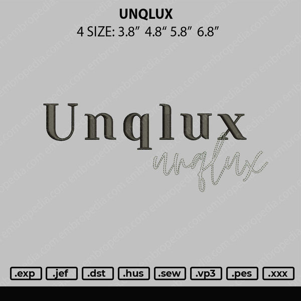 Unqlux Embroidery File 4 size