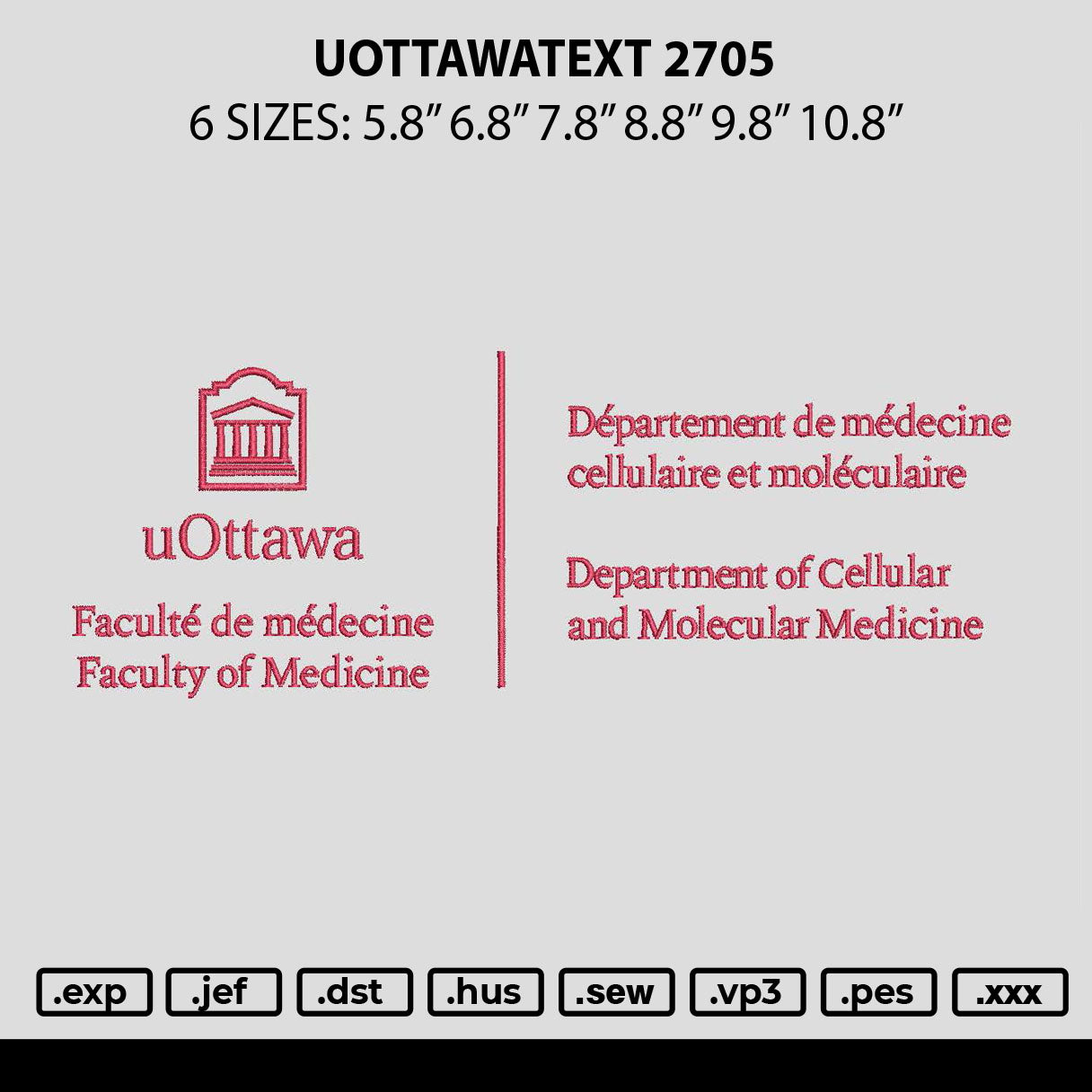 Uottawatext 2705 Embroidery Machine Design File 6 sizes