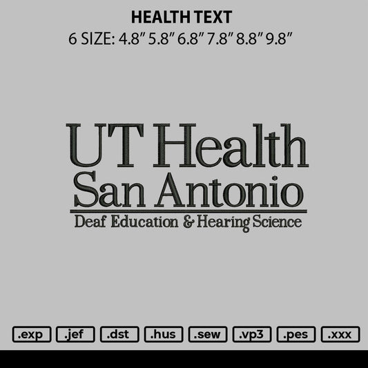 Health Text Embroidery File 6 sizes