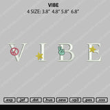 Vibe Embroidery File 4 size