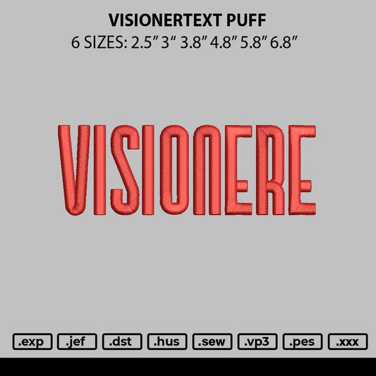 Visionertext Puff Embroidery File 6 sizes