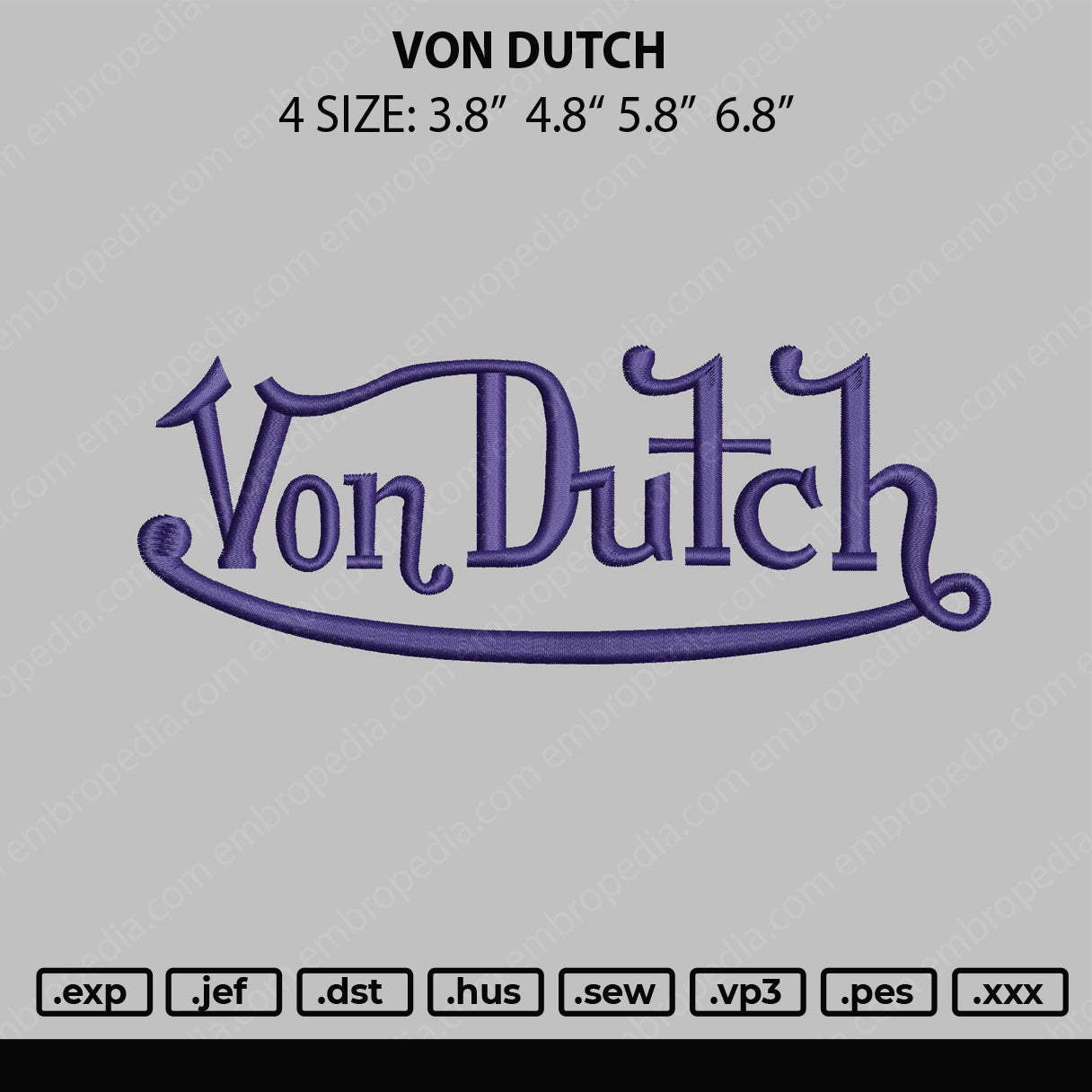 Von Dutch Embroidery File 4 size