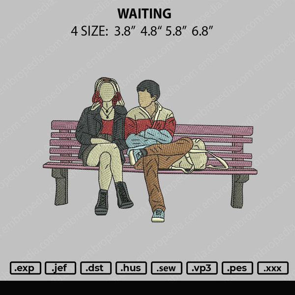 Waiting Embroidery File 4 size