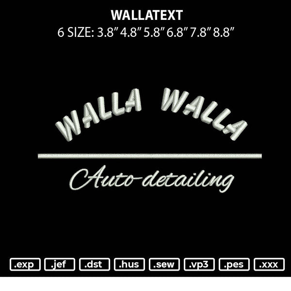 Wallatext Embroidery File 6 sizes