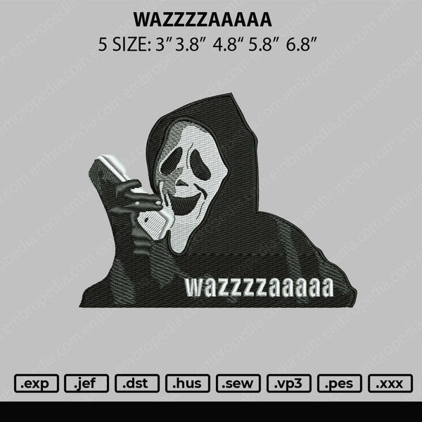 Wazzzzaaaaa 02 Embroidery File 4 size