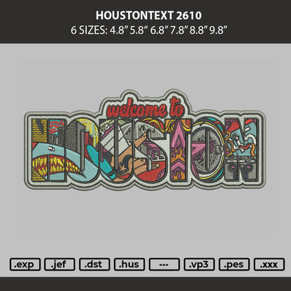Houstontext 2610 Embroidery Machine Design File 6 sizes