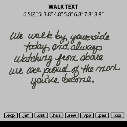 Walk Text Embroidery File 6 sizes