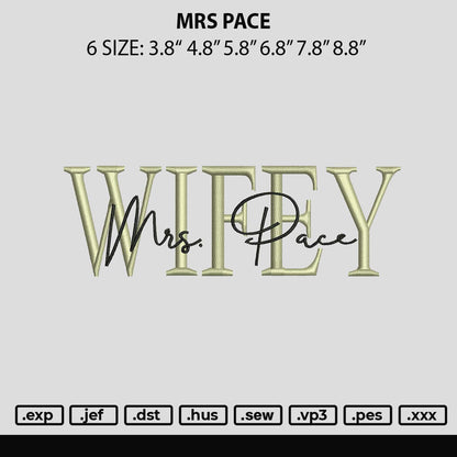 Mrs Pace Embroidery File 6 sizes