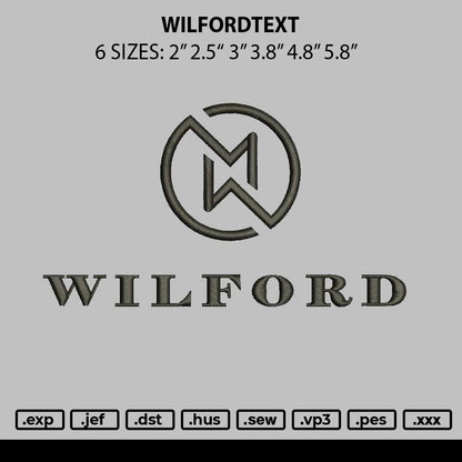 Wilfordtext Embroidery File 6 sizes