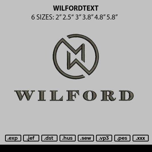 Wilfordtext Embroidery File 6 sizes