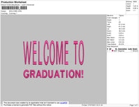 Welcome To Graduation Text Embroidery File 4 size