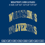 Wolftext 2 Ver Embroidery 2 Files